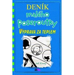 Deník malého poseroutky 12 - Výprava za teplem | Jeff Kinney, Veronika Volhejnová