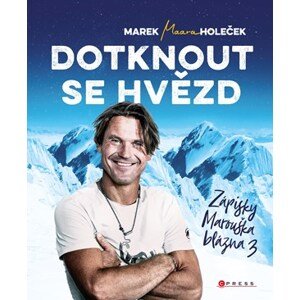 Dotknout se hvězd | Marek Holeček