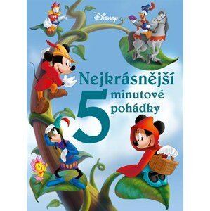 Disney - Nejkrásnější 5minutové pohádky | Kolektiv, Petra Vichrová