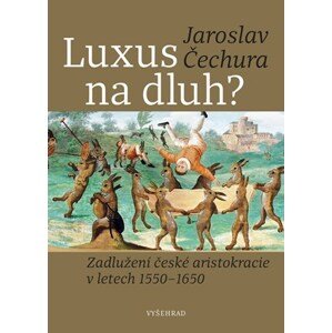 Luxus na dluh?  | Jaroslav Čechura, Lobkowicz Collections