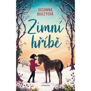 Zimní hříbě | Martina Mutlová, Susanna Baileyová