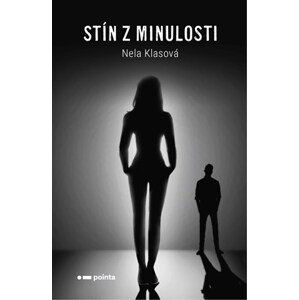 Stín z minulosti | Nela Klasová