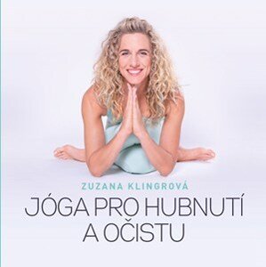 Jóga pro hubnutí a očistu  | Zuzana Klingrová