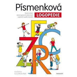 Písmenková logopedie | Irena Šáchová, Miroslav Růžek