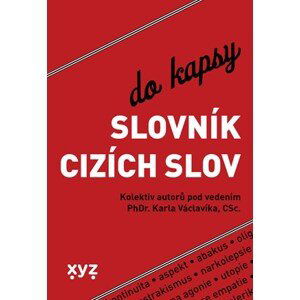 Slovník cizích slov do kapsy | Kolektiv