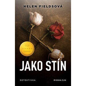 Jako stín | Helen Fieldsová, Nela Knapová