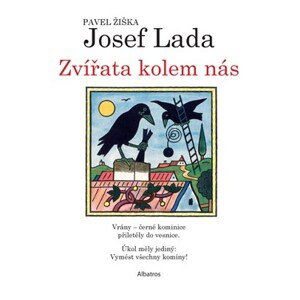 Zvířata kolem nás | Josef Lada, Pavel Žiška