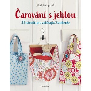 Čarování s jehlou | Ruth Laingová, Ruth Laingová, Hana Chyzy