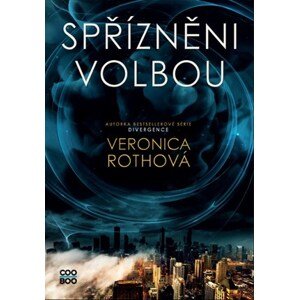 Spřízněni volbou | Veronica Rothová, Petr Eliáš