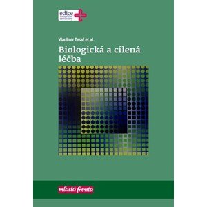 Biologická a cílená léčba | Vladimír Tesař