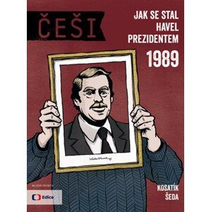 Češi 1989 | Pavel Kosatík