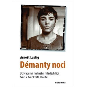 Démanty noci | Arnošt Lustig