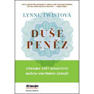 Duše peněz | Lynne Twistová