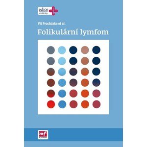 Folikulární lymfom | Vít Procházka