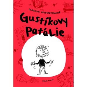 Gustíkovy patálie | Claudine Desmarteauová