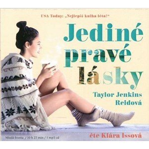 Jediné pravé lásky (audiokniha) | Klára Issová, Taylor Jenkins Reidová