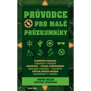 Průvodce pro malé průzkumníky | Justin Miles