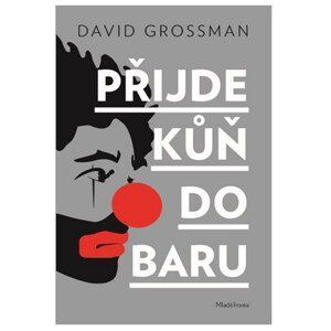 Přijde kůň do baru | David Grossman