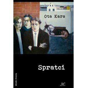 Spratci | Ota Kars