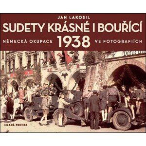 Sudety krásné i bouřící | Jan Lakosil