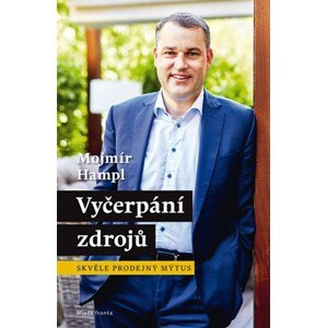 Vyčerpání zdrojů | Mojmír Hampl