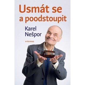 Usmát se a poodstoupit | Karel Nešpor