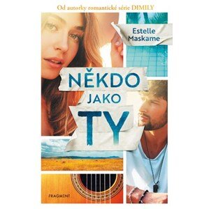 Někdo jako ty | Pavla Kubešová, Estelle Maskame, Sarah Whittaker