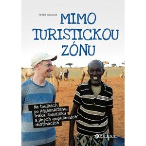 Mimo turistickou zónu | Marie Fišerová, Peter Gregor