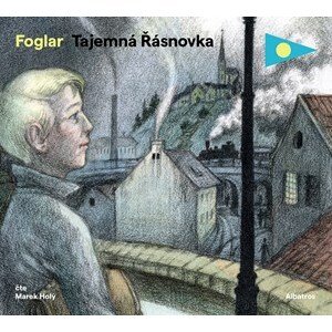 Tajemná Řásnovka (audiokniha pro děti) | Jaroslav Foglar, Marek Holý