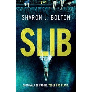 Slib | Sharon J. Bolton, Alena Byrne