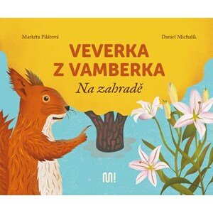 Veverka z Vamberka | Markéta Pilátová