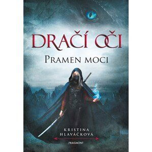 Dračí oči – Pramen moci | Kristina Hlaváčková