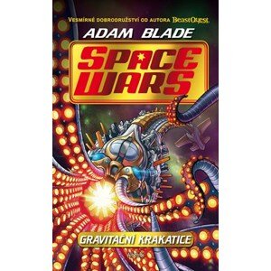 Space Wars (2) - Gravitační krakatice | Kateřina Závadová, Adam Blade, Juan Cale