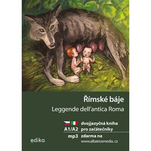 Římské báje A1/A2 | Aleš Čuma, Valeria De Tommaso, Veronika Urbanová