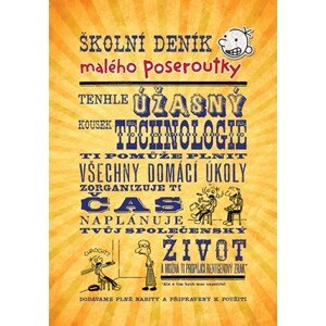 Školní deník malého poseroutky | Jeff Kinney, Veronika Volhejnová