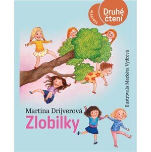 Zlobilky | Markéta Vydrová, Martina Drijverová