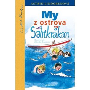 My z ostrova Saltkrakan | Astrid Lindgrenová, Zdenka Krejčová, Jana Chmura-Svatošová