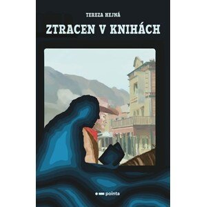 Ztracen v knihách  | Tereza Hejná