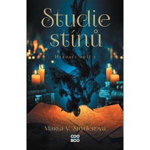 Studie stínů | Magdaléna Farnesi, Maria V. Snyderová