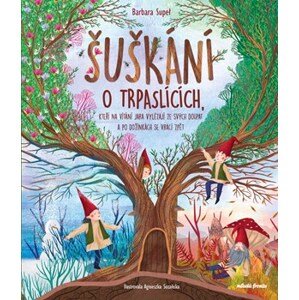 Šuškání o trpaslících  | Marta Maria Harasimowicz, Barbara Supelová, Agnieszka Sozańska