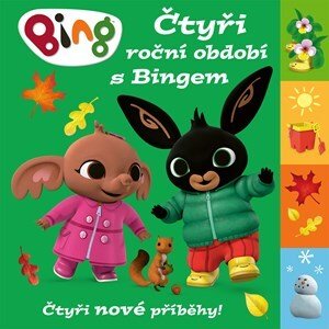 Bing - Čtyři roční období s Bingem | Kolektiv, Miloš Komanec