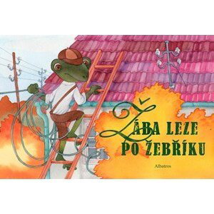 Žába leze po žebříku... | Jolana Ryšavá, Darina Krygielová