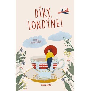 Díky, Londýne! | Jitka Hloušková