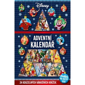 Disney - Adventní kalendář | Kolektiv, Klára Nettlová, Petra Vichrová, Miloš Komanec, Irena Steinerová, Jitka Horejšová, Adéla Michalíková, Jana Drábková