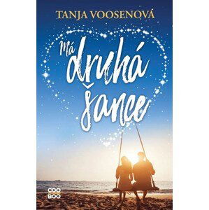 Má druhá šance | Tanja Voosenová, Petra Badalec