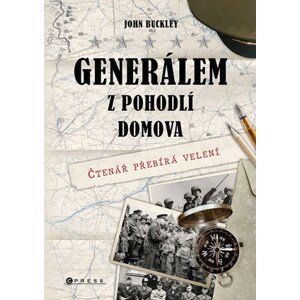 Generálem z pohodlí domova | Radovan Baroš, John Buckley