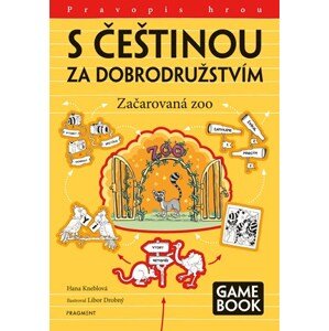 S češtinou za dobrodružstvím – Začarovaná zoo | Libor Drobný, Hana Kneblová