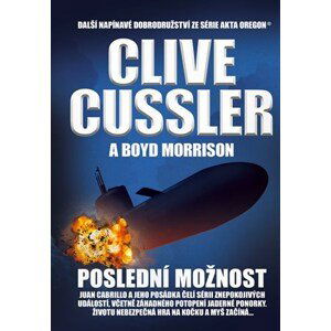 Poslední možnost | Eva Kadlecová, Clive Cussler