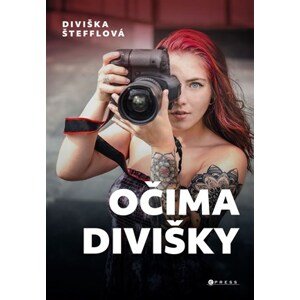 Očima Divišky | Diviška Štefflová