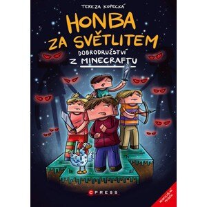 Honba za světlitem | Pavla Navrátilová Filip, Tereza Kopecká